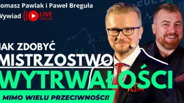 : Jak zdobyć mistrzostwo wytrwałości mimo wielu przeciwności?