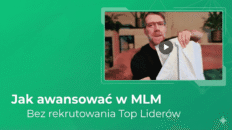 Jak awansować w MLM bez liderów o